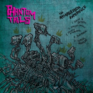 Phantom Tails Armageddon Experience Album Cover